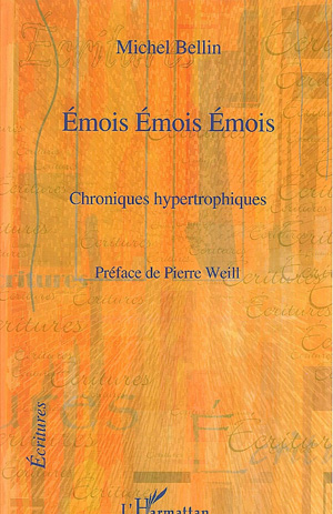Emois Emois Emois (Chroniques hypertrophiques)
