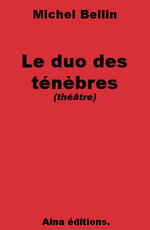 Le duo des t�n�bres